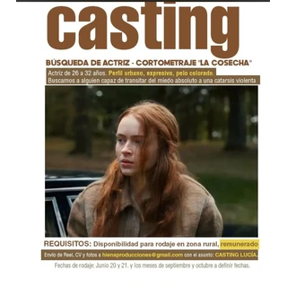 Búsqueda de actriz - cortometraje "La cosecha"