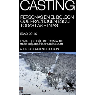 Casting personas en El Bolsón que practiquen esquí